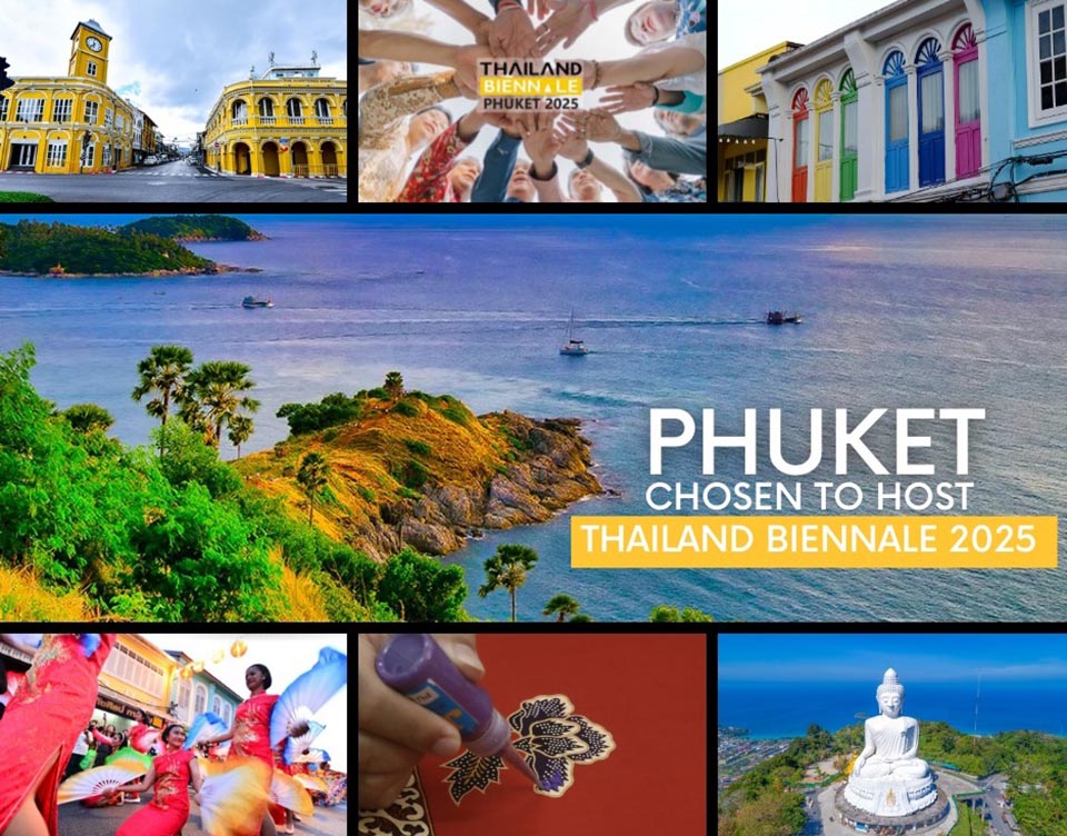 Phuket chosen to host ‘Thailand Biennale 2025’ Pattaya Mail