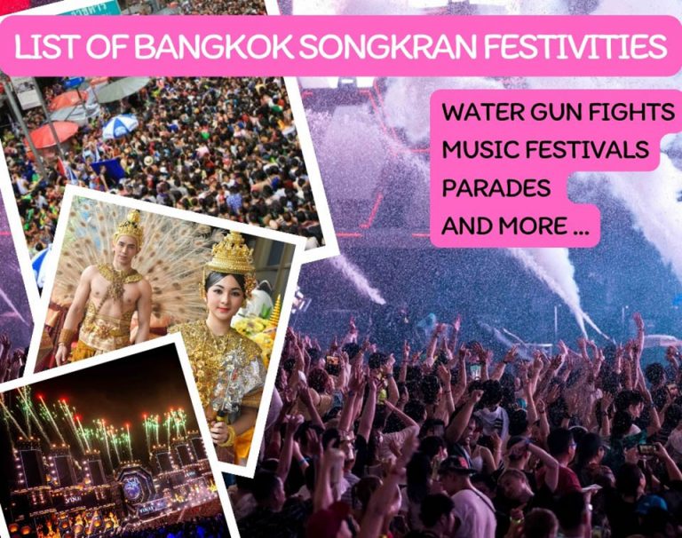 List of Bangkok Songkran Festivities – water gun fights, music ...